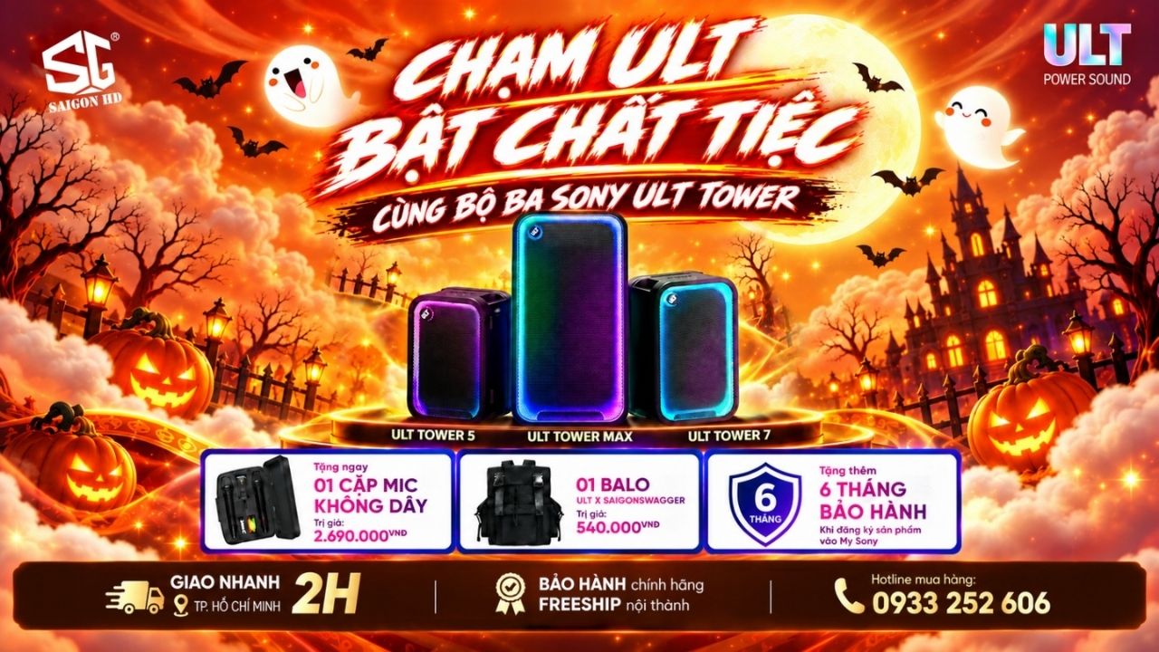 Khuyến mãi loa Sony ULT Tower 5, ULT Tower 7 và ULT Tower Max – Nhận trọn bộ quà tặng giá trị tại SAIGON HD