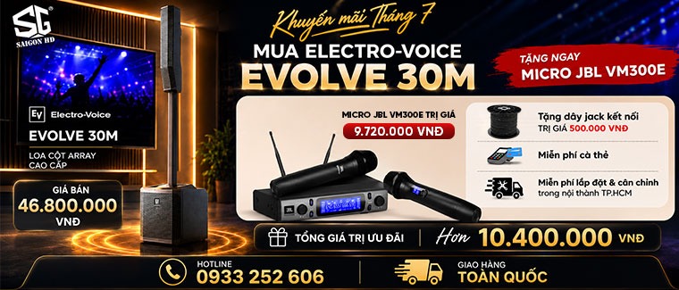 Khuyến mãi tháng 7: Mua Electro-Voice EVOLVE 30M tặng Micro JBL VM300E