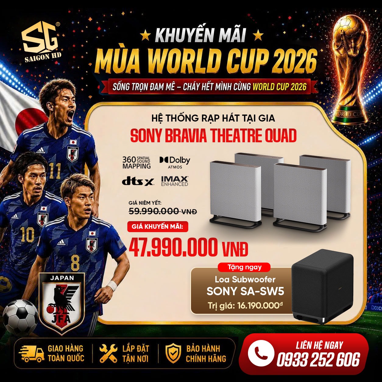Khuyến m&atilde;i m&ugrave;a World Cup 2026: Hệ thống rạp h&aacute;t tại gia Sony Bravia Theatre Quad tặng sub kh&ocirc;ng d&acirc;y Sony SA SW5