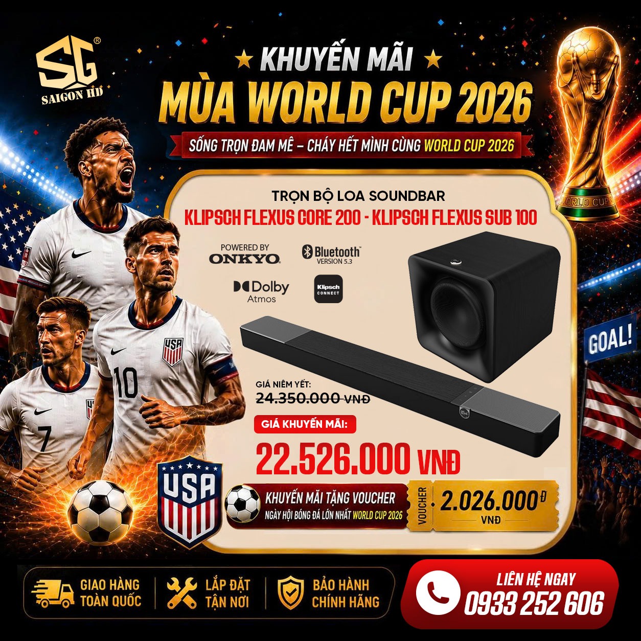 Khuyến m&atilde;i giảm gi&aacute; m&ugrave;a World Cup 2026 cho d&agrave;n loa soundbar Klipsch Flexus Core 200 - Flexus Sub 100 ch&iacute;nh h&atilde;ng