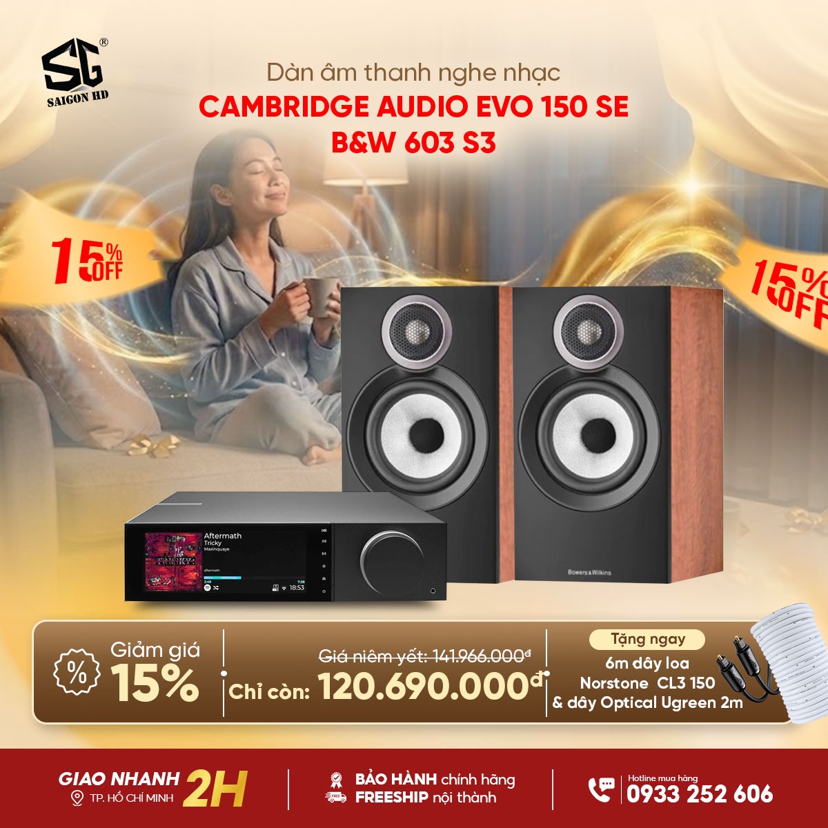 Khuyến m&atilde;i giảm gi&aacute; cực sốc d&agrave;n &acirc;m thanh nghe nhạc phối gh&eacute;p từ Amply nghe nhạc Cambridge Audio Evo 150 SE & Cặp loa cột nghe nhạc B&W 603 S3 ch&iacute;nh h&atilde;ng rẻ nhất