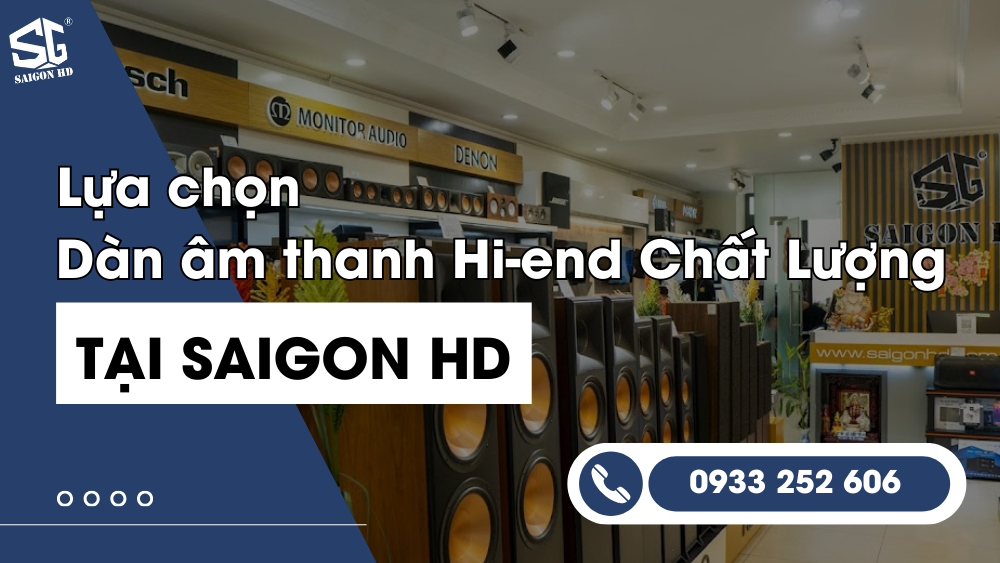 Dàn âm thanh Hi-end là gì? Một số thông tin cơ bản về dàn âm thanh Hi-end 