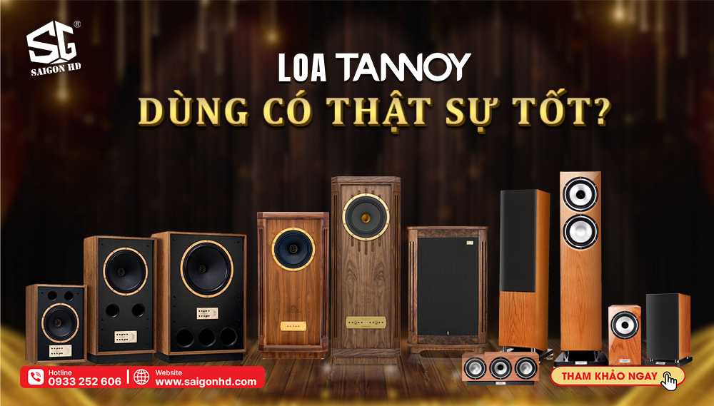 Loa Tannoy của nước nào - Mẫu loa này có tốt không?