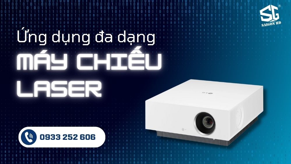 Tìm hiểu chi tiết về máy chiếu laser là gì? Nên mua máy chiếu laser loại nào? 