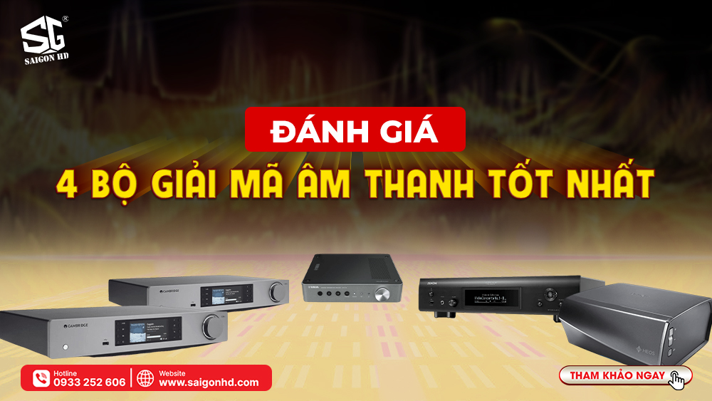Lựa chọn bộ giải mã âm thanh theo tiêu chuẩn chuyên gia 