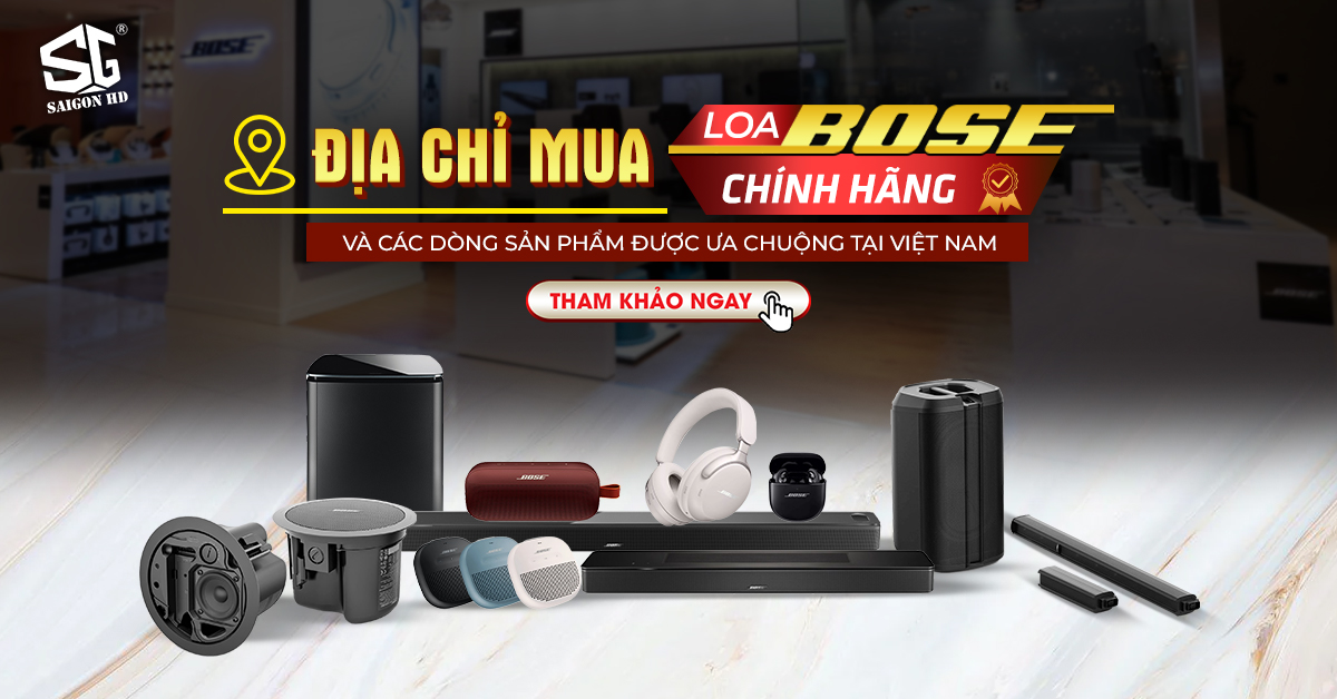  Mua loa Bose chính hãng ở đâu?