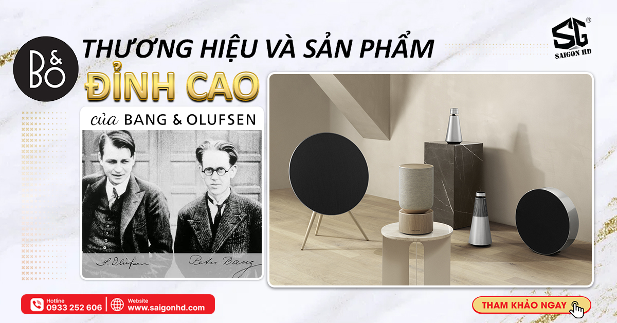 B&O của nước nào? Khám phá thương hiệu và sản phẩm đỉnh cao của B&O