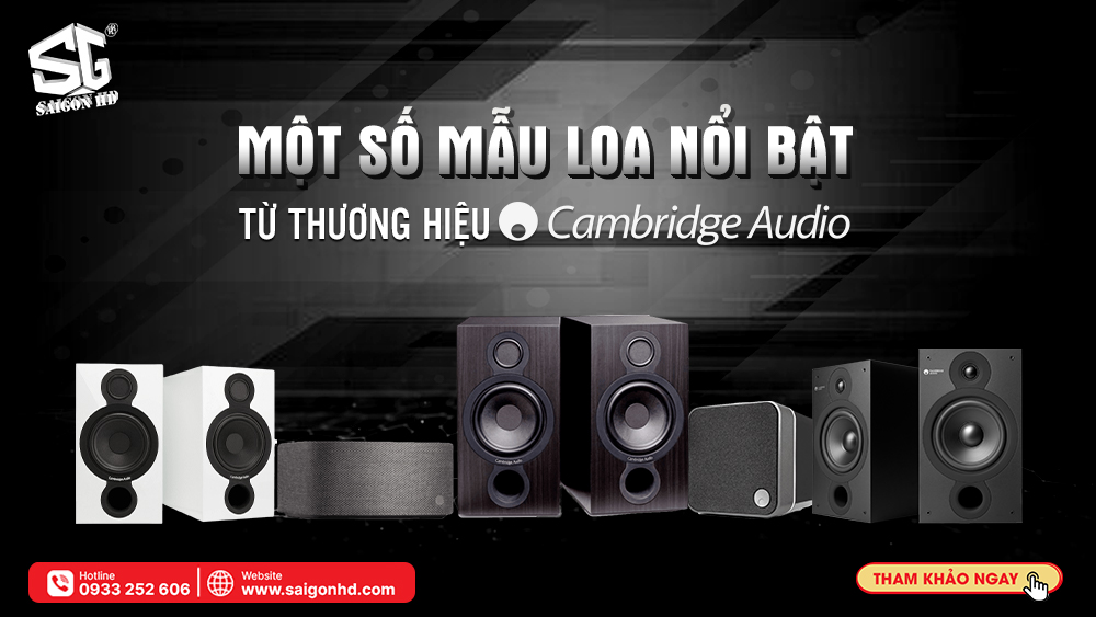 Giới thiệu thương hiệu Cambridge Audio của nước nào?