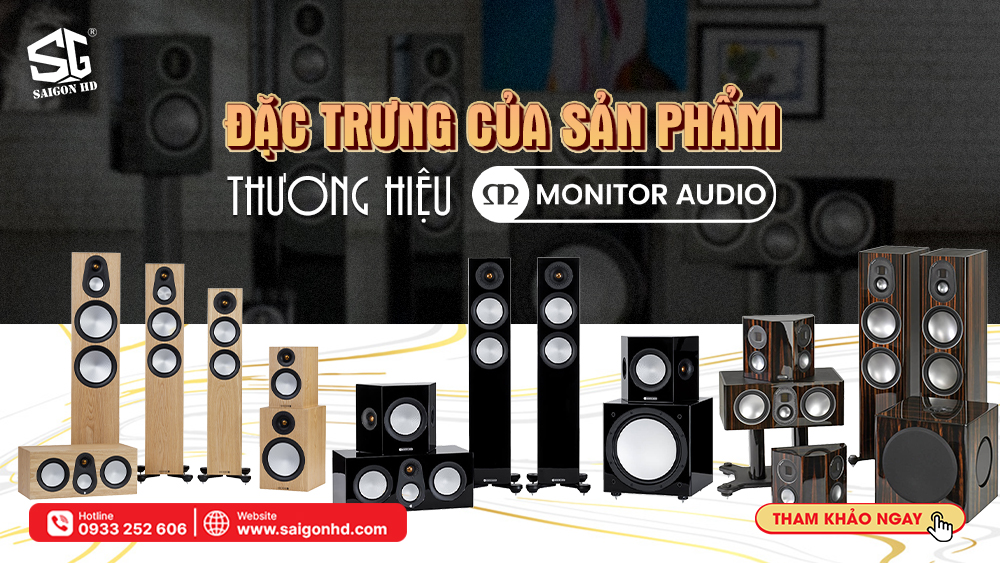 MONITOR AUDIO CỦA NƯỚC NÀO?