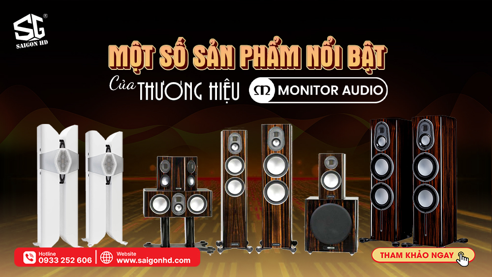 MONITOR AUDIO CỦA NƯỚC NÀO?