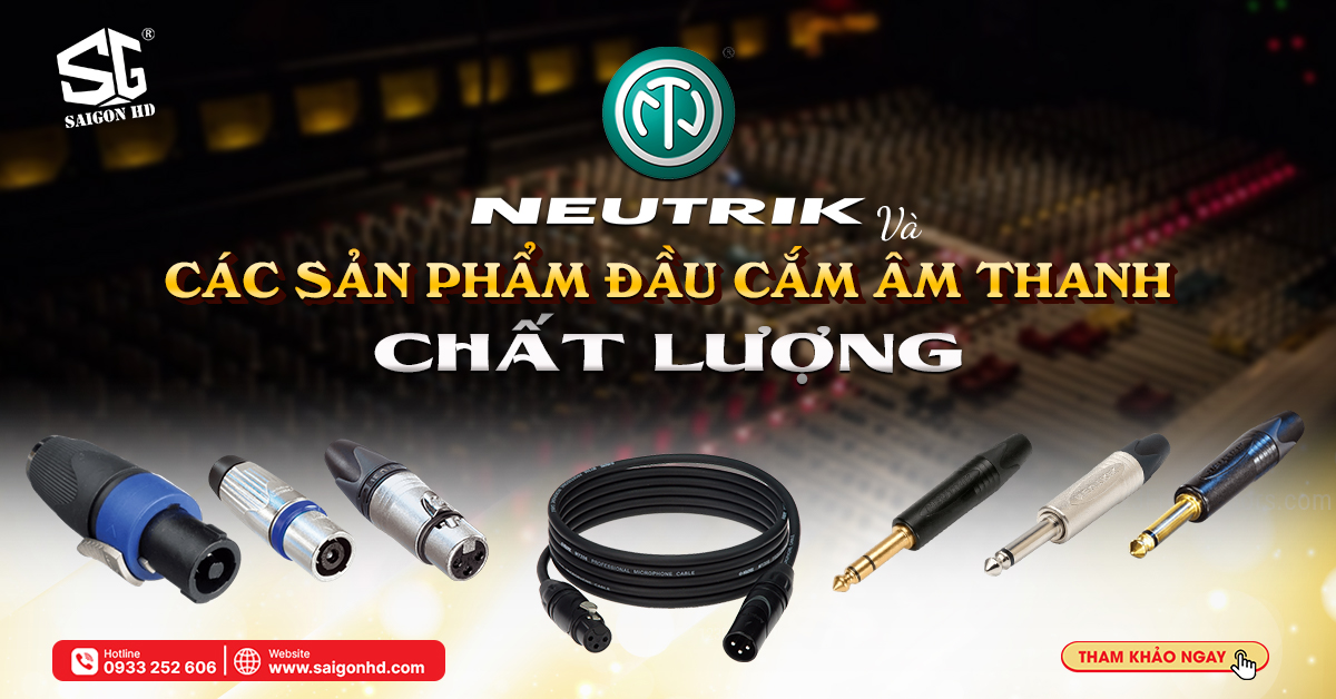 Neutrik của nước nào? Các sản phẩm nổi bật của thương hiệu đầu cắm âm thanh Neutrik