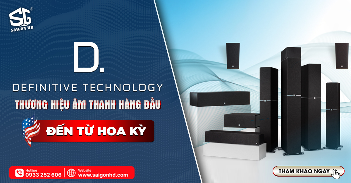 Definitive Technology của nước nào? Đánh giá 4 dòng sản phẩm chính của thương hiệu