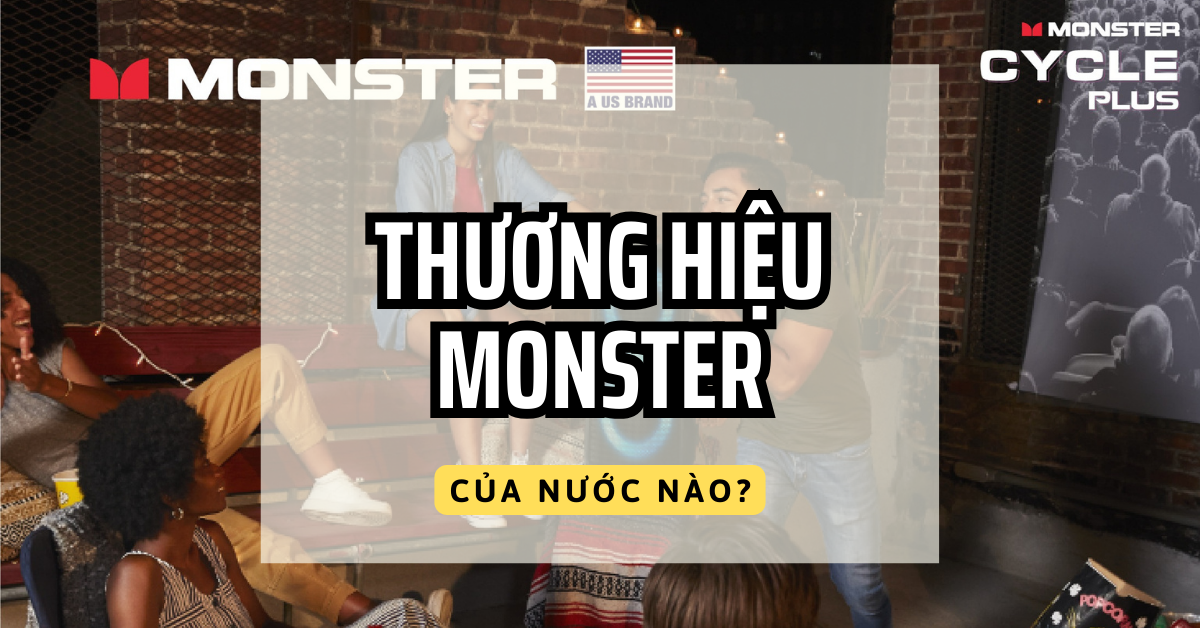 Monster của nước nào