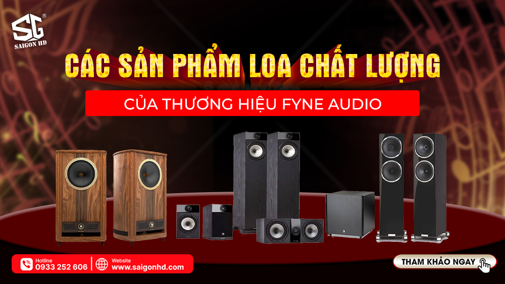 Thương hiệu Fyne Audio của nước nào?