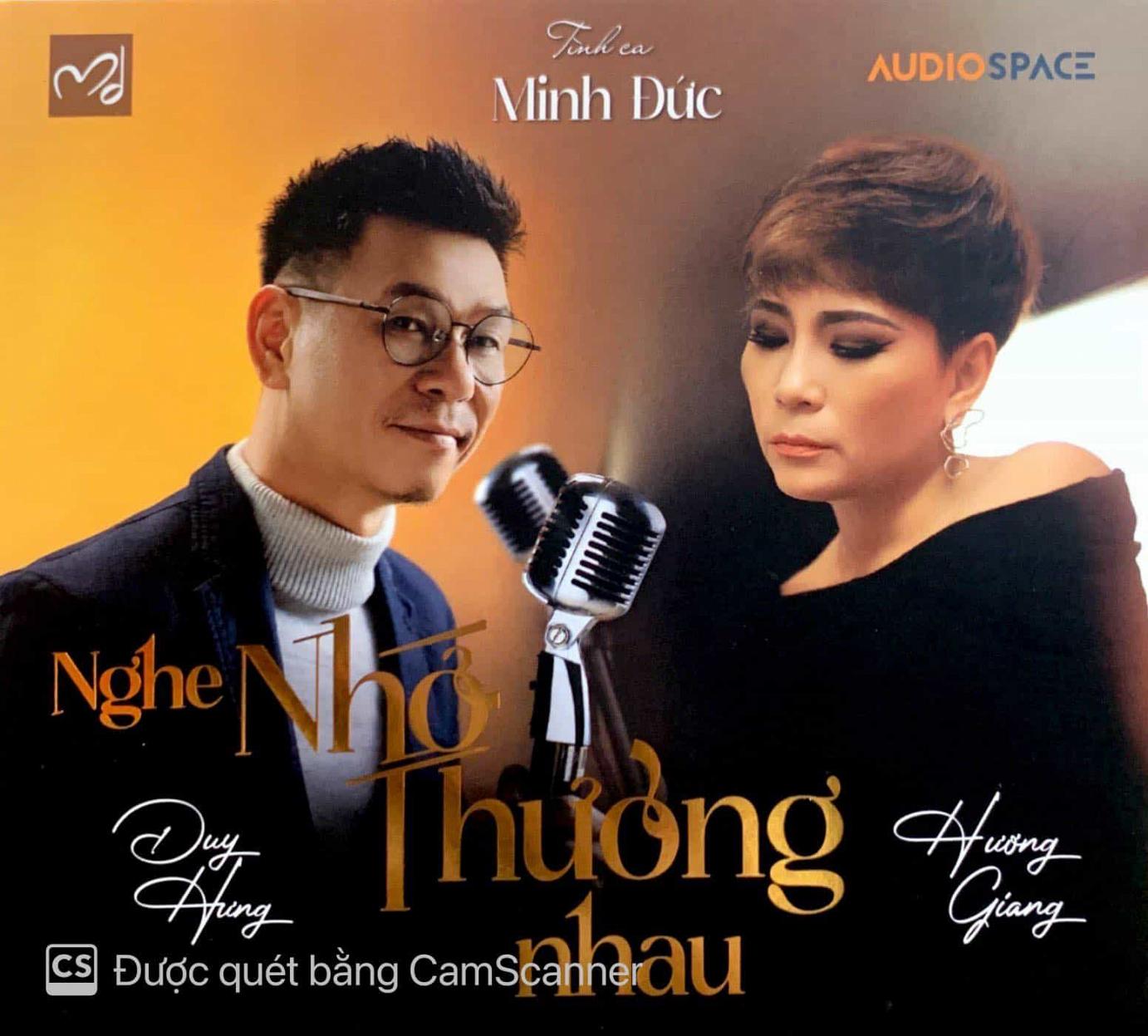 ĐĨA CD NGHE NHỚ THƯƠNG NHAU - DUY HƯNG & HƯƠNG GIANG