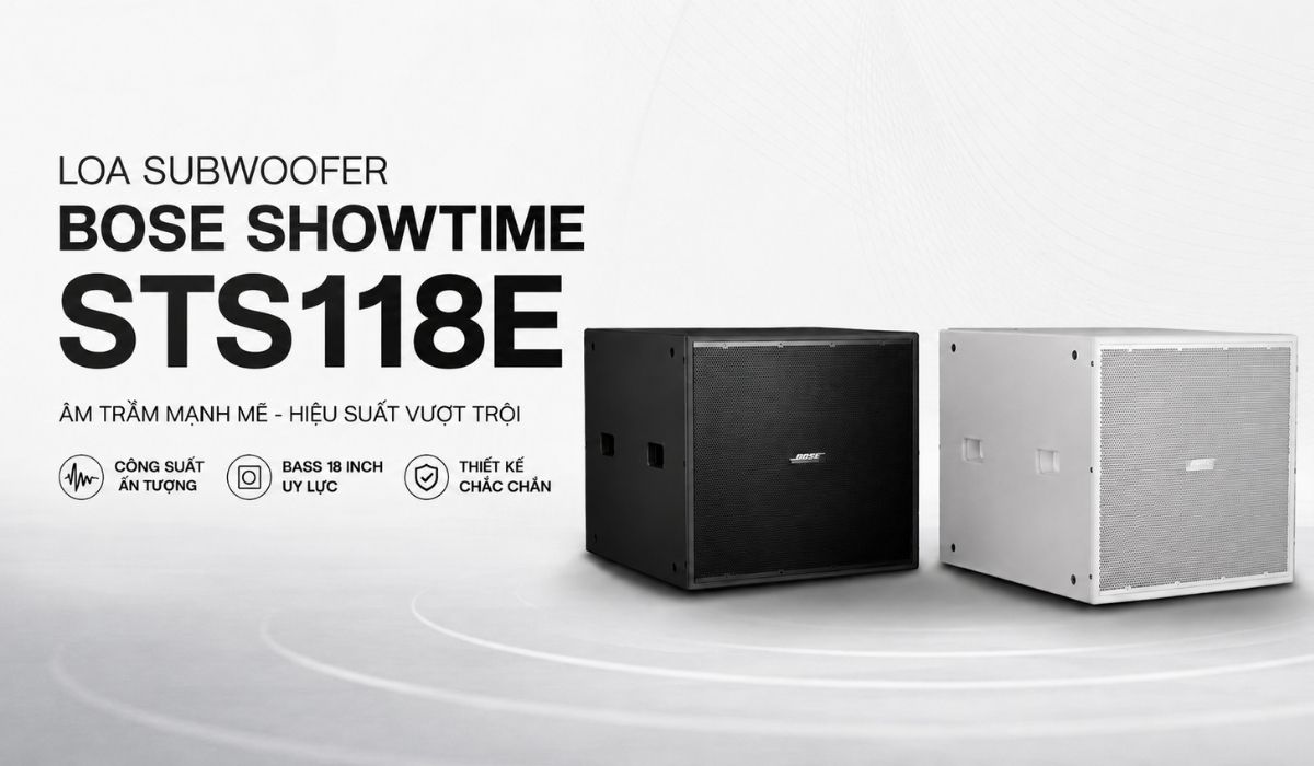 Loa Subwoofer Bose Showtime STS18E ch&iacute;nh h&atilde;ng gi&aacute; rẻ