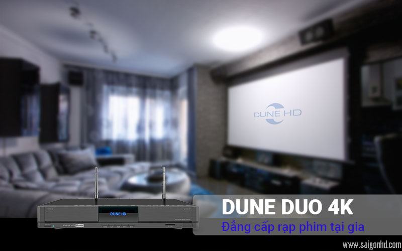 Đầu phát Dune HD Duo 4K đẳng cấp rạp chiếu phim tại gia