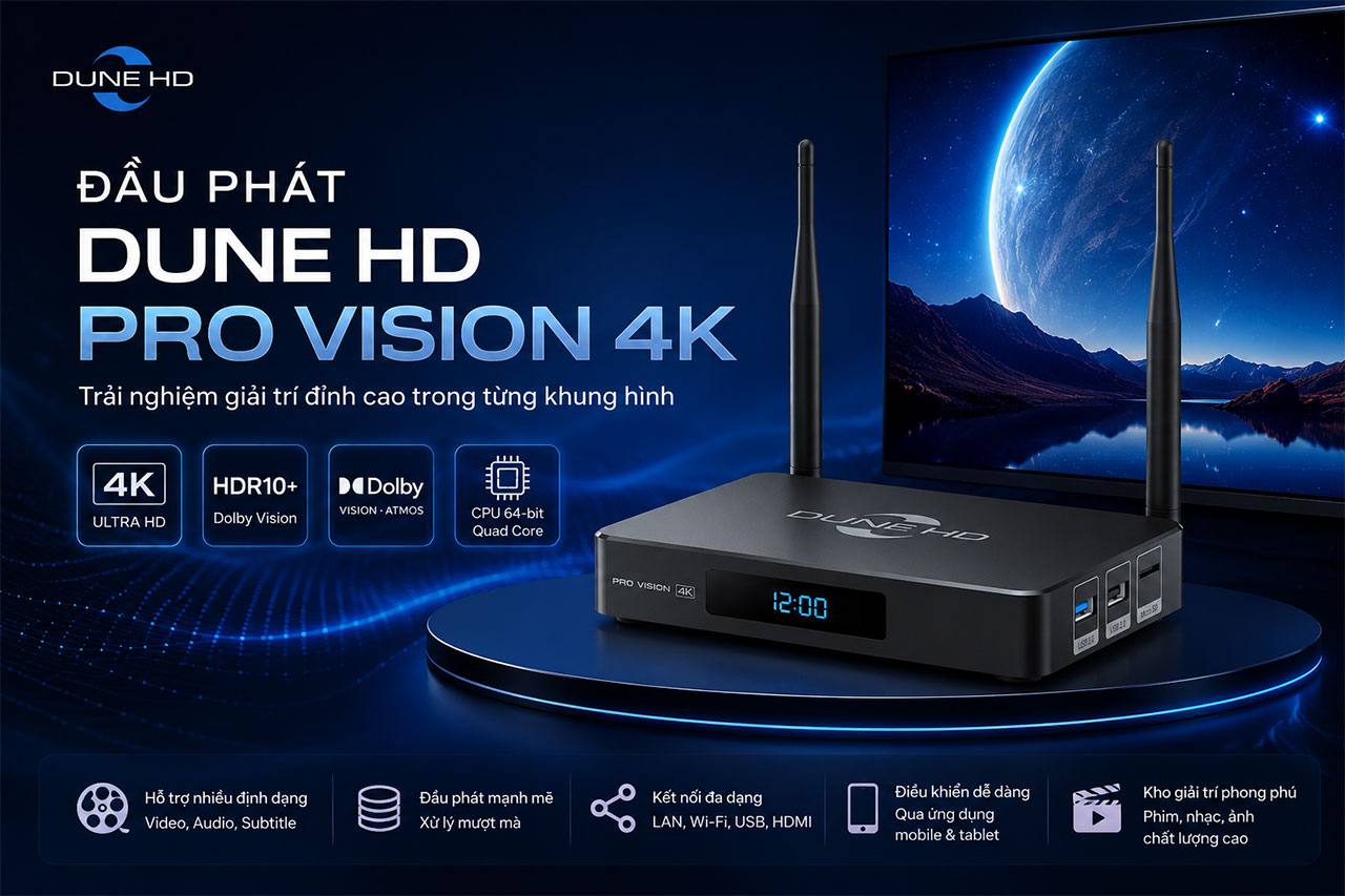 Đầu ph&aacute;t Dune HD Pro Vision 4K ch&iacute;nh h&atilde;ng gi&aacute; rẻ nhất