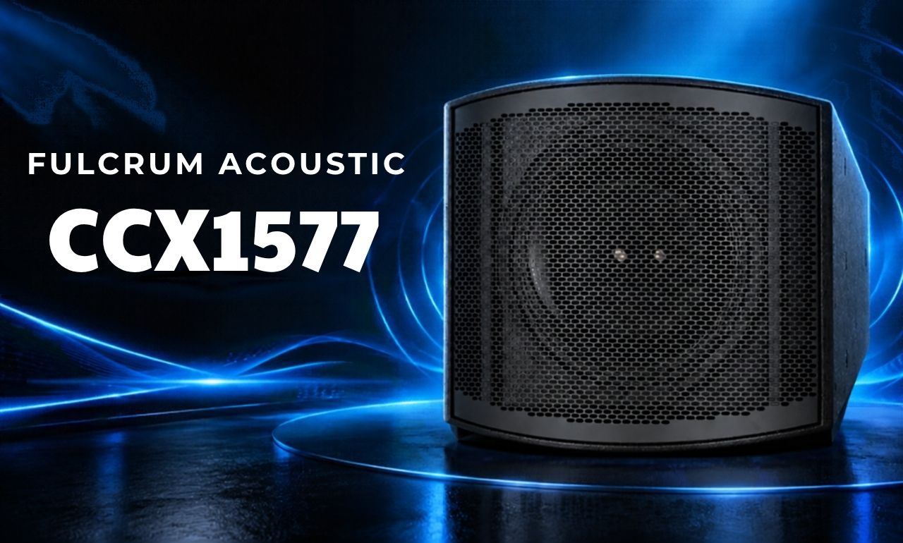 Loa Fulcrum Acoustic CCX1577 ch&iacute;nh h&atilde;ng gi&aacute; tốt 