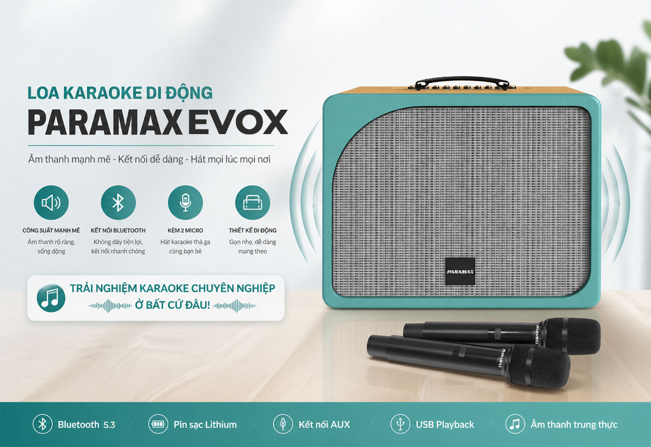 Loa k&eacute;o Karaoke Bluetooth di động Paramax Evox ch&iacute;nh h&atilde;ng gi&aacute; rẻ nhất