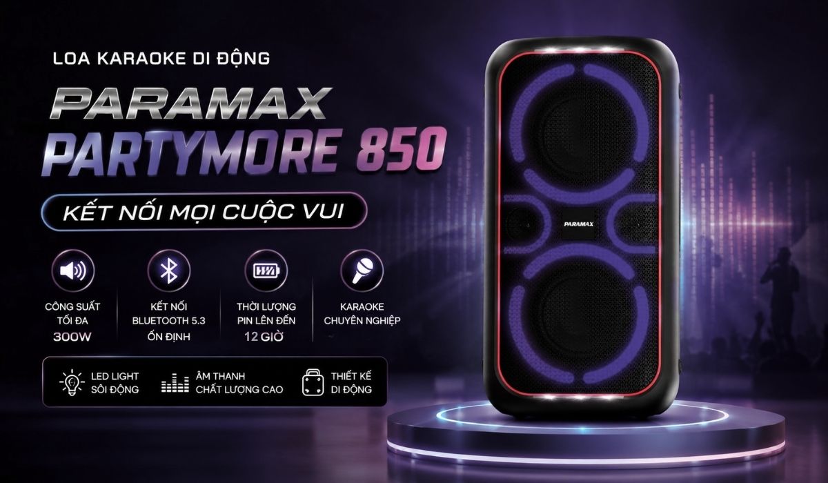 Loa karaoke di động Paramax PartyMore 850 ch&iacute;nh h&atilde;ng gi&aacute; rẻ