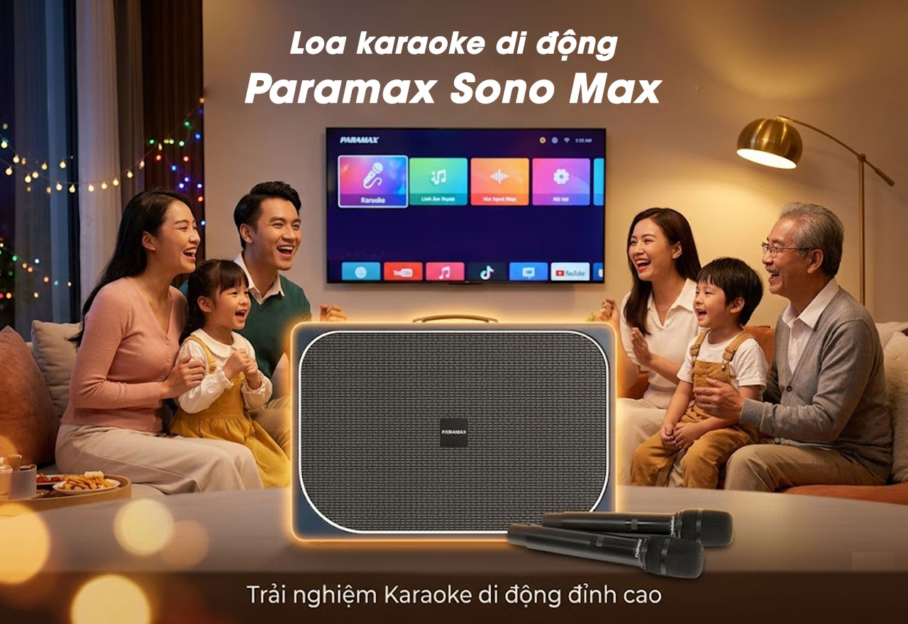 Loa k&eacute;o karaoke Bluetooth di động Paramax Sono Max ch&iacute;nh h&atilde;ng gi&aacute; rẻ nhất