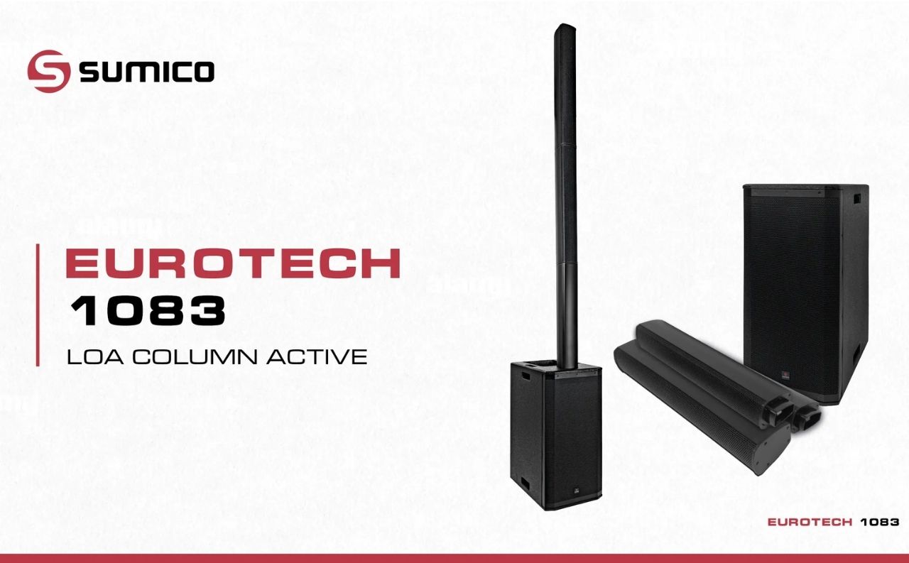Loa Column Sumico EUROTECH 1083 ch&iacute;nh h&atilde;ng gi&aacute; rẻ