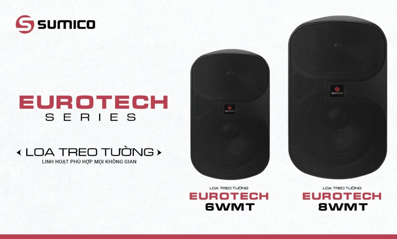 Loa treo tường Sumico EUROTECH 6WMT ch&iacute;nh h&atilde;ng gi&aacute; rẻ