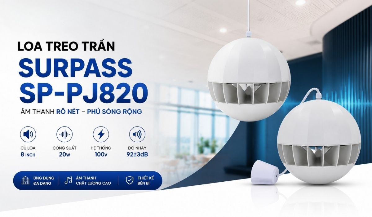 Loa treo trần Surpass SP-PJ820 ch&iacute;nh h&atilde;ng gi&aacute; rẻ