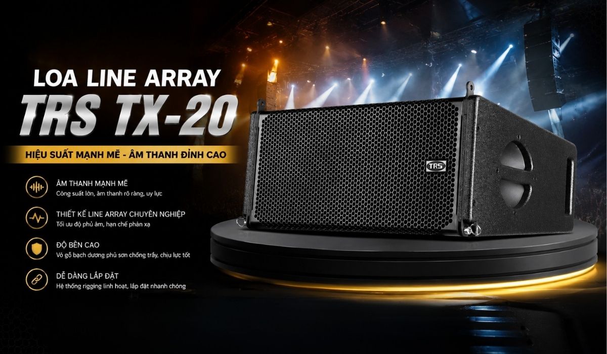 Loa Line Array TRS TX-20 ch&iacute;nh h&atilde;ng gi&aacute; rẻ