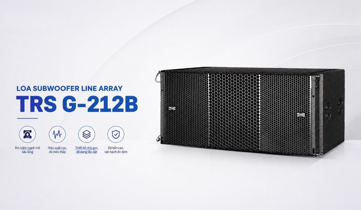 Loa Subwoofer Line Array TRS G-212B chinh h&atilde;ng gi&aacute; rẻ