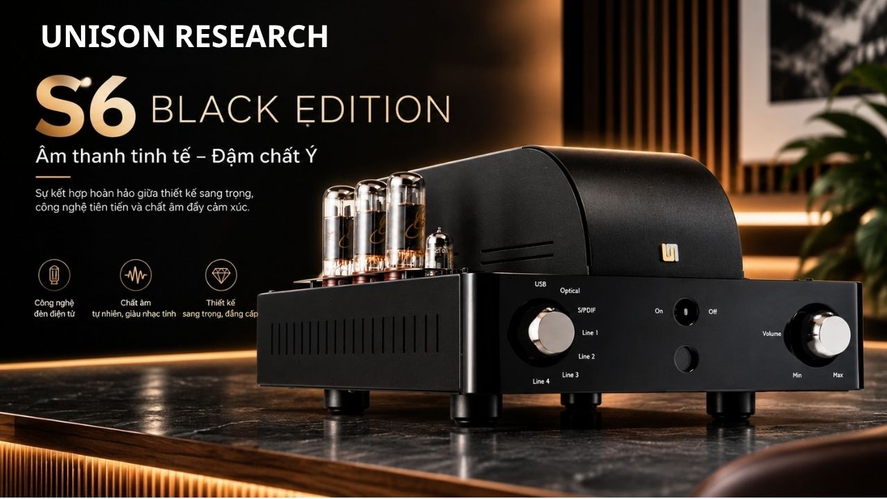 Amply đ&egrave;n Unison Research S6 Black Edition ch&iacute;nh h&atilde;ng gi&aacute; rẻ