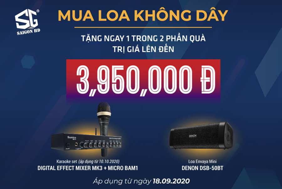 MUA LOA KHÔNG DÂY - NHẬN NGAY QUÀ KHỦNG