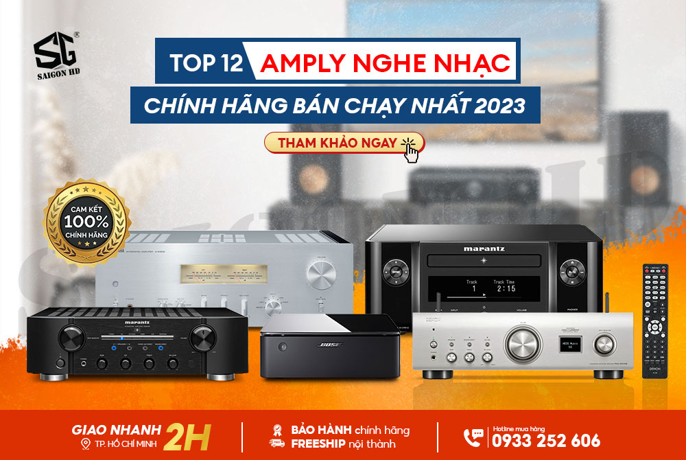 TOP 12 AMPLY NGHE NHẠC CHÍNH HÃNG BÁN CHẠY NHẤT 2023