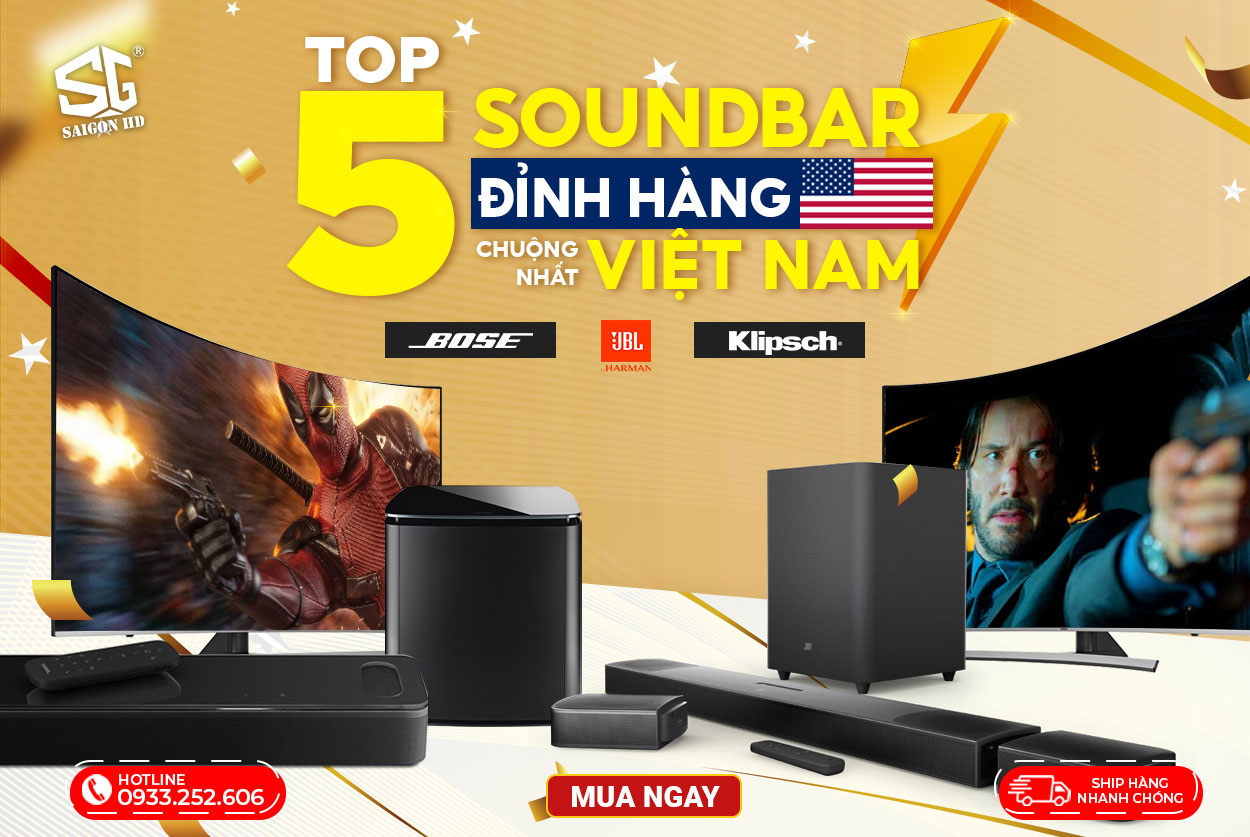 TOP 5 SOUNDBAR ĐỈNH HÀNG MỸ CHUỘNG NHẤT VIỆT NAM 