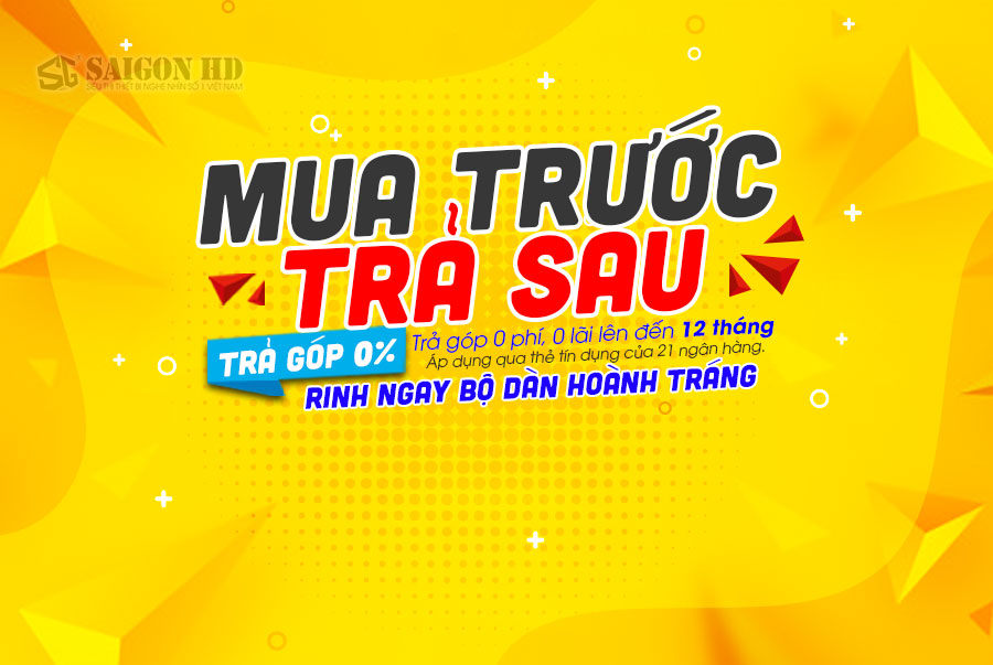 MUA TRƯỚC TRẢ SAU