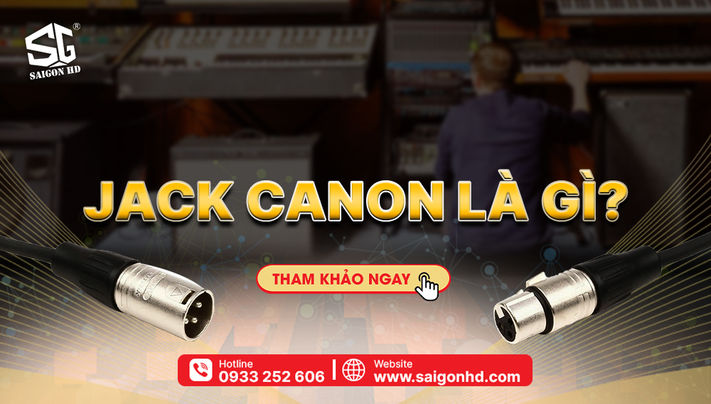 Jack Canon là gì và Tầm Quan Trọng Của Nó Trong Công Nghệ Kết Nối Âm Thanh 