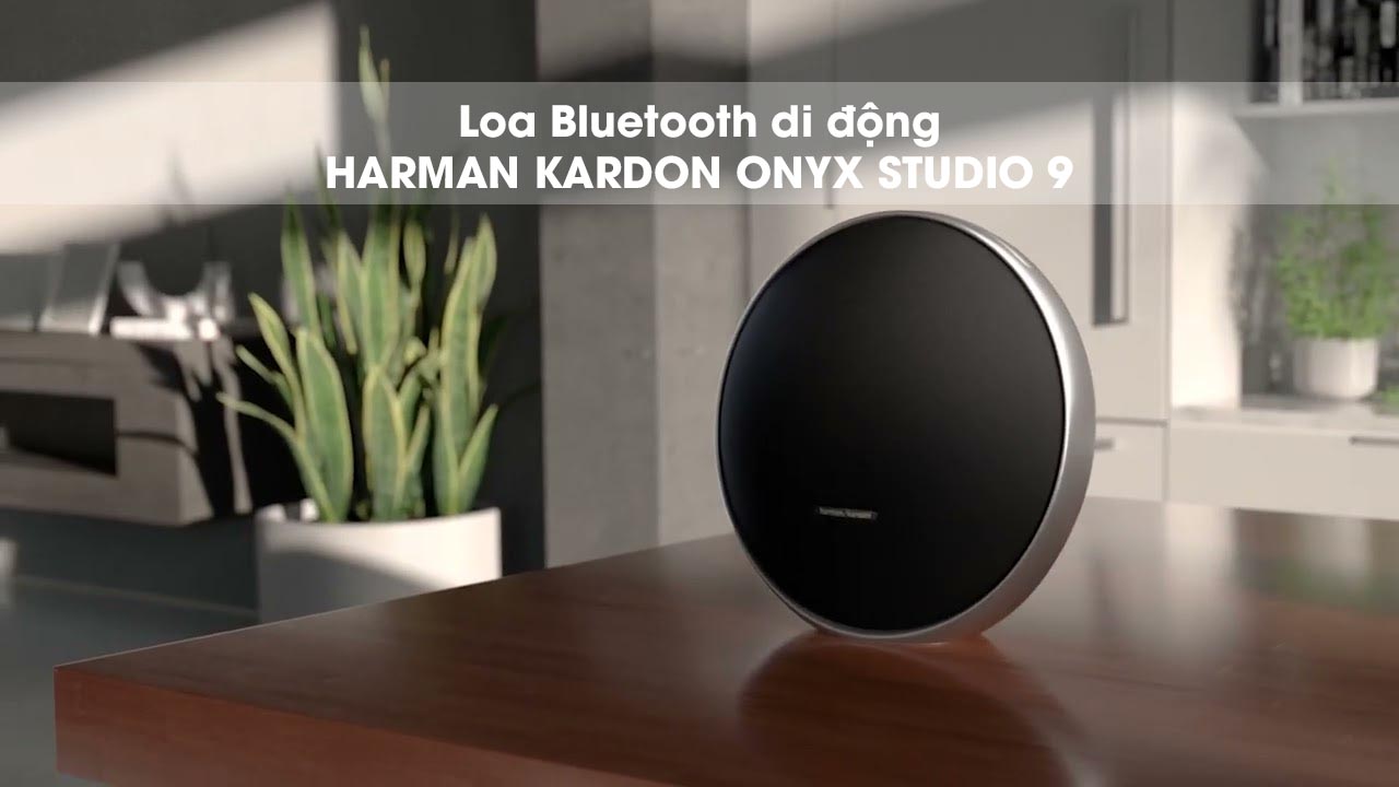 Loa Bluetooth di động Harman Kardon Onyx Studio 9 ch&iacute;nh h&atilde;ng gi&aacute; rẻ nhất