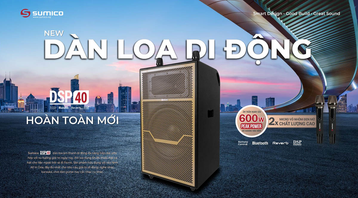 Ra mắt dàn loa di động SUMICO DSP40 hoàn toàn mới công suất mạnh 600W, cấu hình “All-in-One”, pin dùng đến 8 giờ