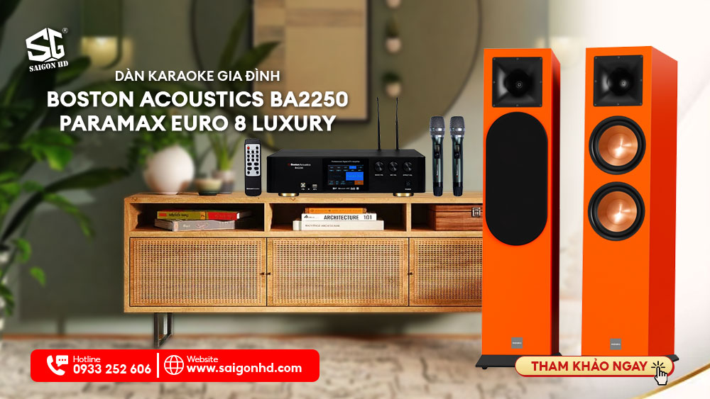 Dàn karaoke gia đình Boston Acoustics BA2250 + Paramax Euro 8 Luxury
