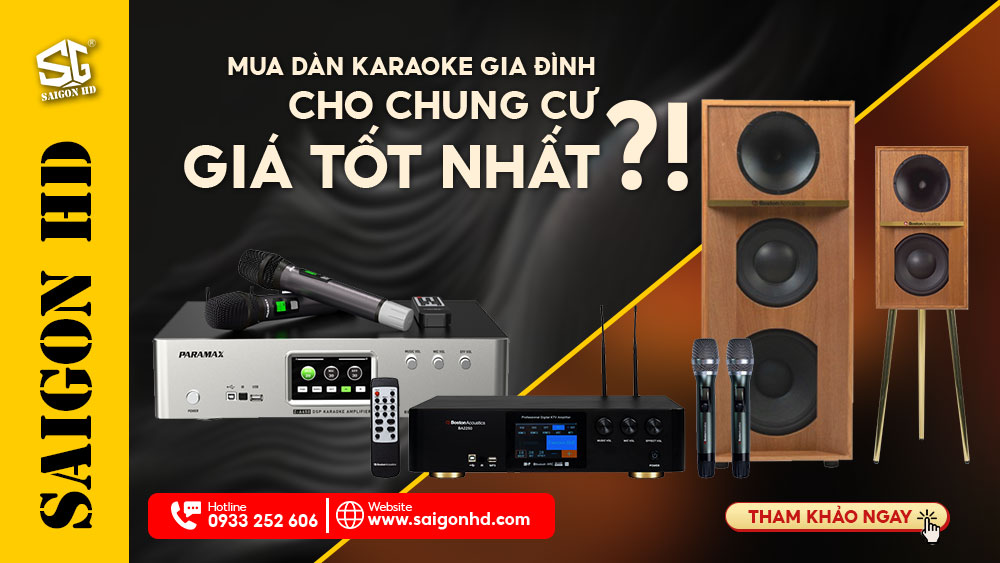 Mua dàn karaoke gia đình nhỏ gọn dành cho chung cư ở đâu uy tín nhất hiện nay?