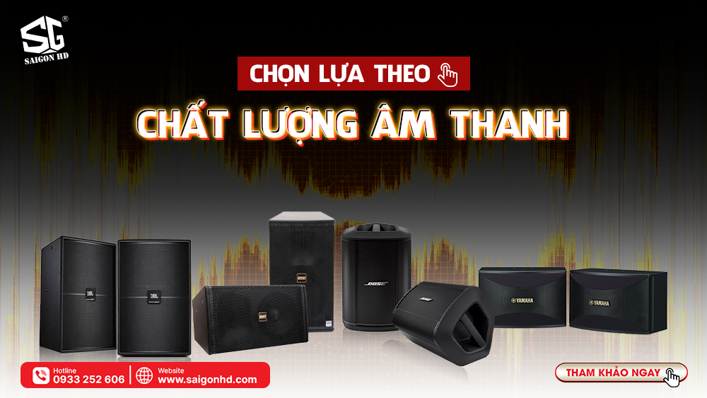 Chọn Theo Chất Lượng Âm Thanh 