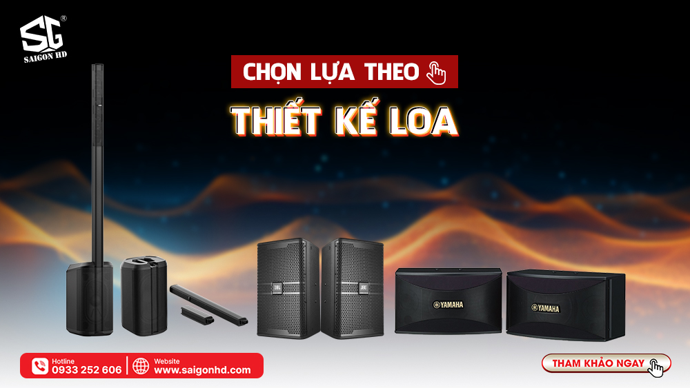 Chọn Theo Thiết Kế Loa