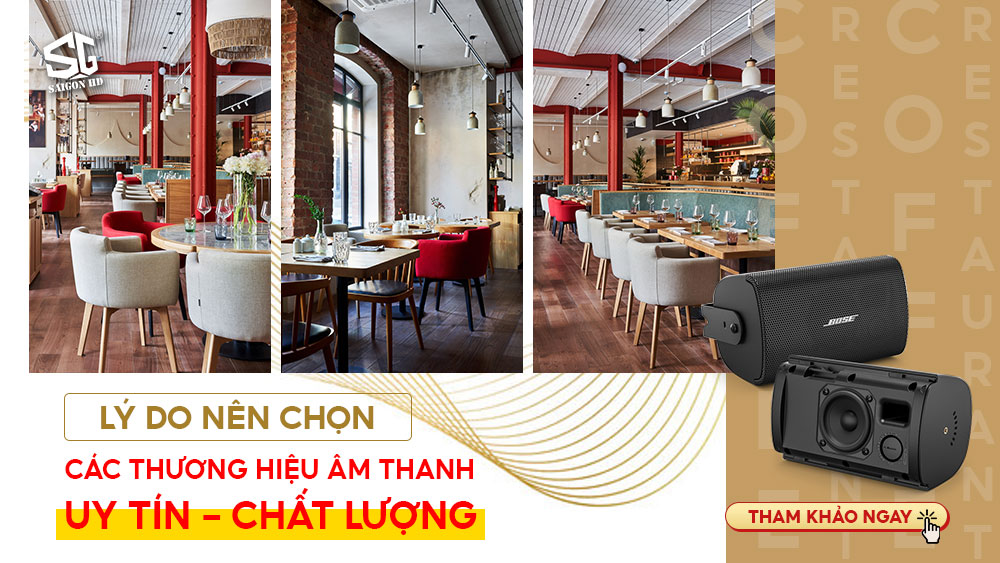 Top những thương hiệu âm thanh chính hãng chuyên dùng cho café, nhà hàng