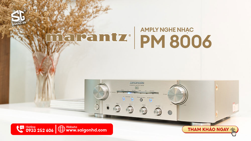 AMPLY NGHE NHẠC MARANTZ PM 8006