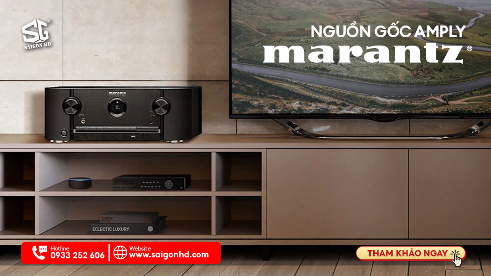 NGUỒN GỐC AMPLY MARANTZ