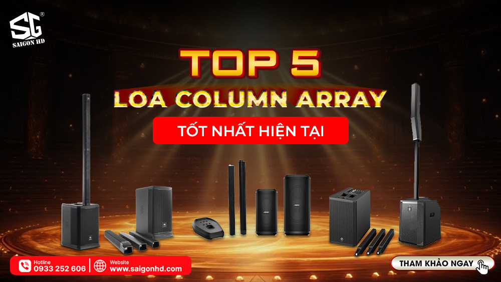 Top 5 Loa Column Array Tốt Nhất Hiện Tại