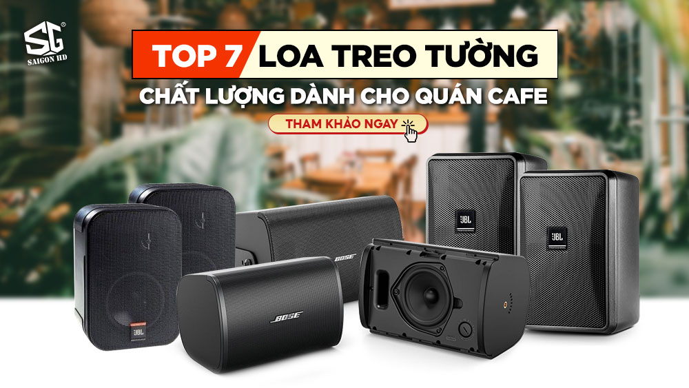 Top 7 loa treo tường chất lượng dành cho quán cafe