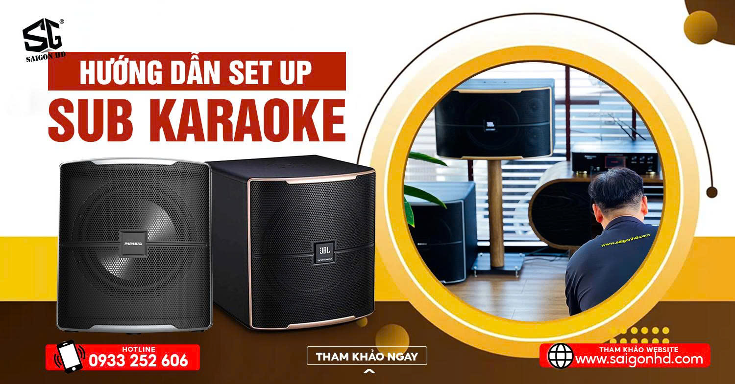 HƯỚNG DẪN SET UP SUB KARAOKE: PHÂN TẦN, CĂN DELAY, CHỈNH PHASE ĐÚNG KỸ THUẬT