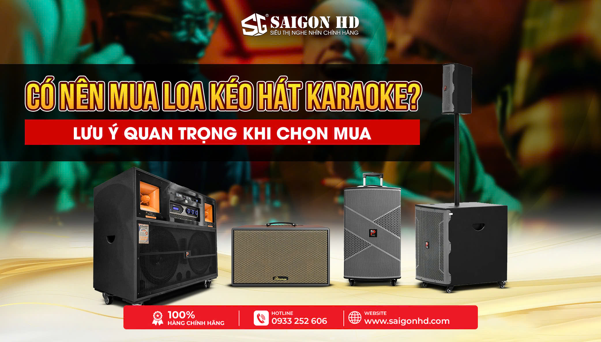 Có Nên Mua Loa Kéo Hát Karaoke? Lưu Ý Quan Trọng Khi Chọn Mua